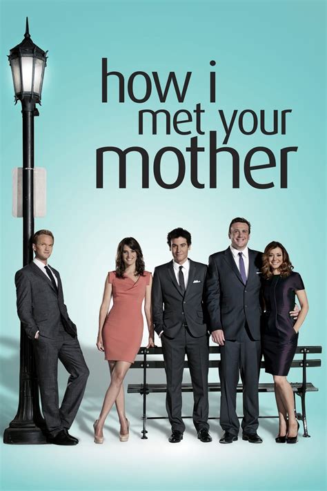 How I Met Your Mother (TV Series 2005–2014) .